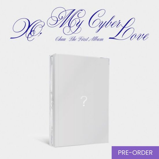 {PRE-ORDER} CHUU - 1st Album [XO, My Cyberlove] (Cyber Ver.)